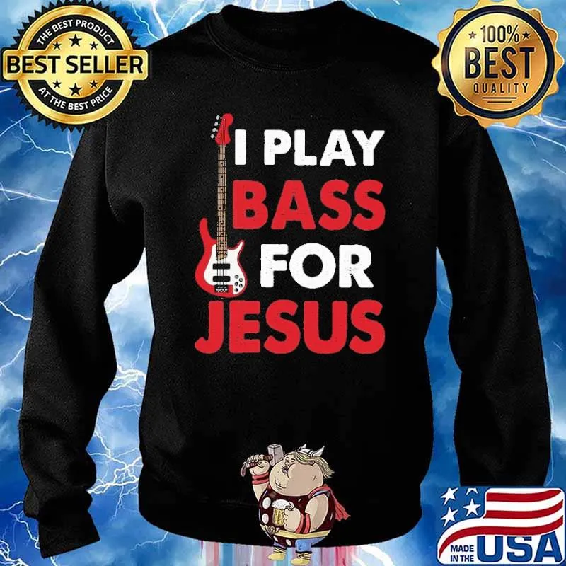 I Play Bass For Jesus s Sweater