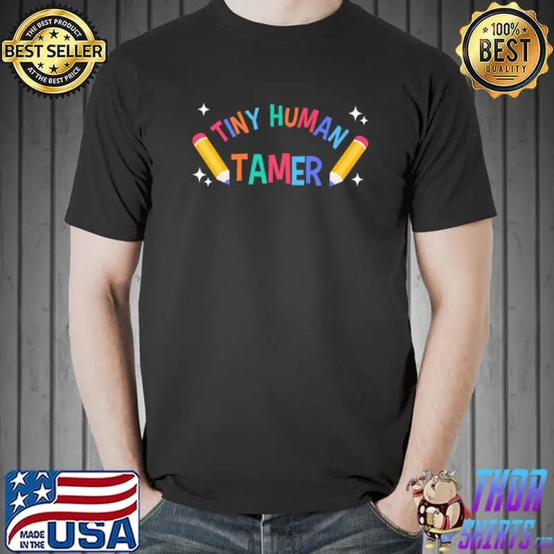 I Teach Tiny Humans - For Preschool Teacher Of Tiny Humans Premium T-Shirt
