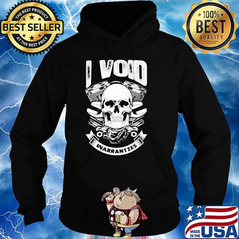 I Void Warranties Skull Mechanic Shirt Hoodie