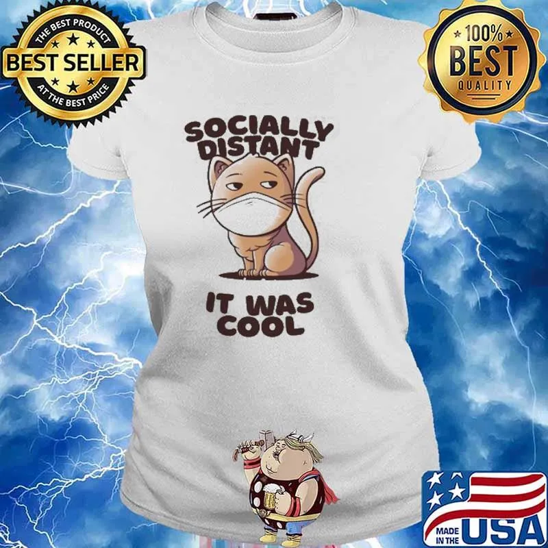 I was Socially Distant Before It Was Cool Cat s Ladies tee