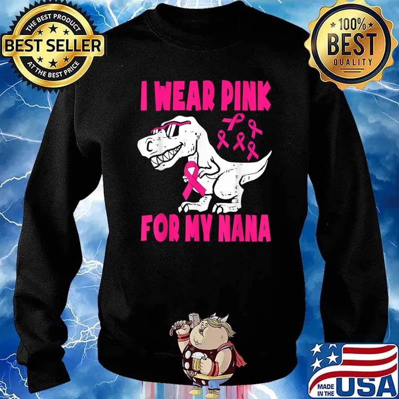 I Wear Pink For My Nana Breast Cancer Awareness Grandma Kids T-Shirt Sweater