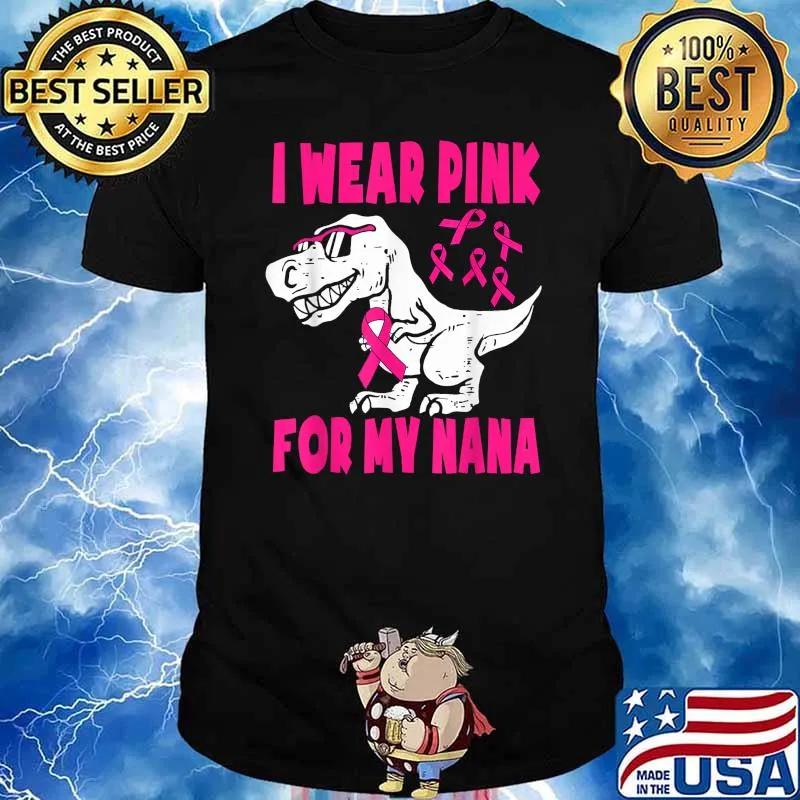 I Wear Pink For My Nana Breast Cancer Awareness Grandma Kids T-Shirt