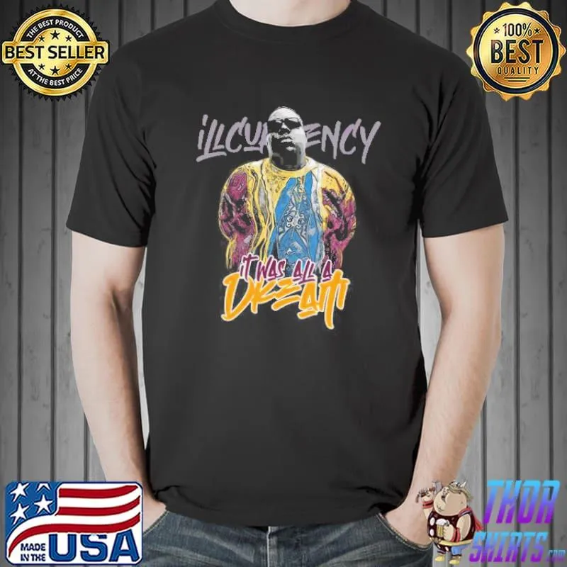 Illcurrency Black Man Twista It Was All A Dream Shirt Unisex