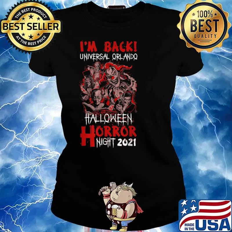 I’m Back Universal Orlando Halloween Horror Nights 2021 Shirt Ladies tee