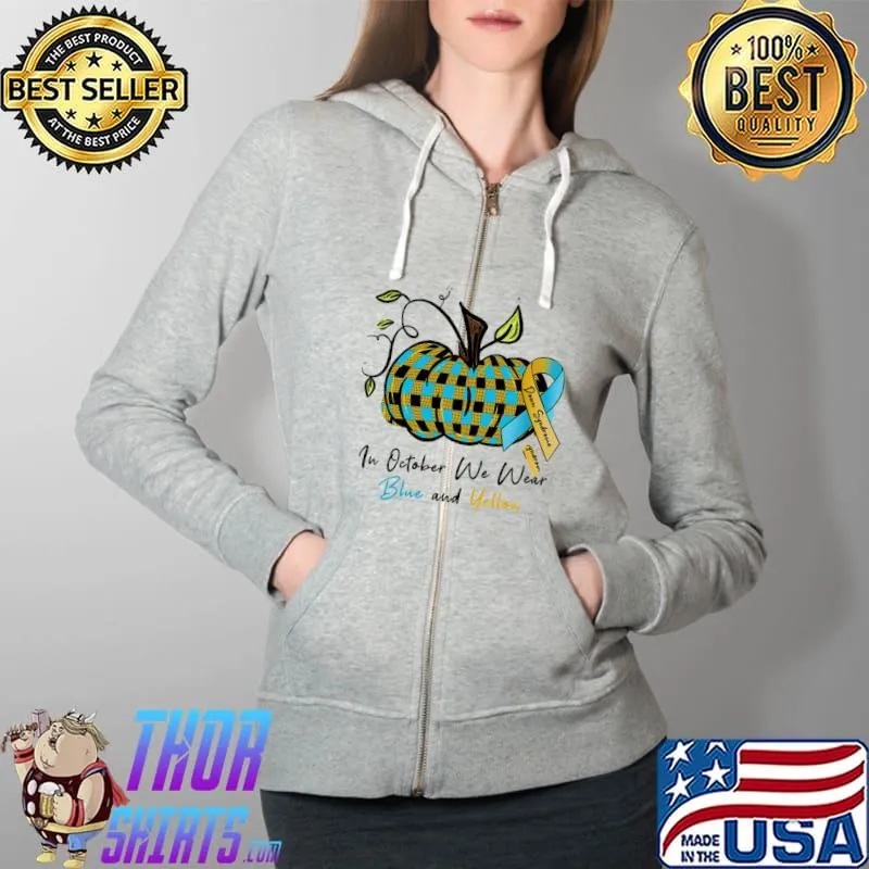 In October We Wear Blue And Yellow Down Syndrome Awareness pumpkin s Full Zip Hooded