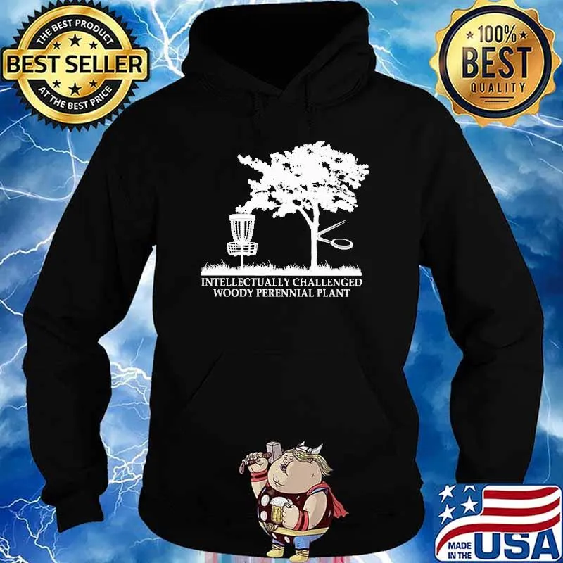 Intellectually Challenged woody perennial disc golf s Hoodie
