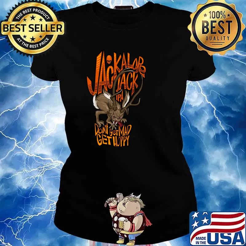 Ipa Beer Jackalope Jack IPA don't get mad get hoppy T-Shirt Ladies tee