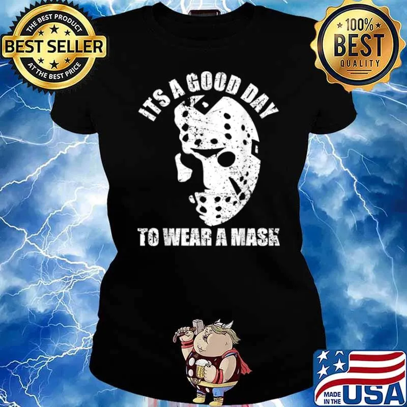 Its A Good Day To Wear A Mask Social Distancing Halloween Shirt Ladies tee
