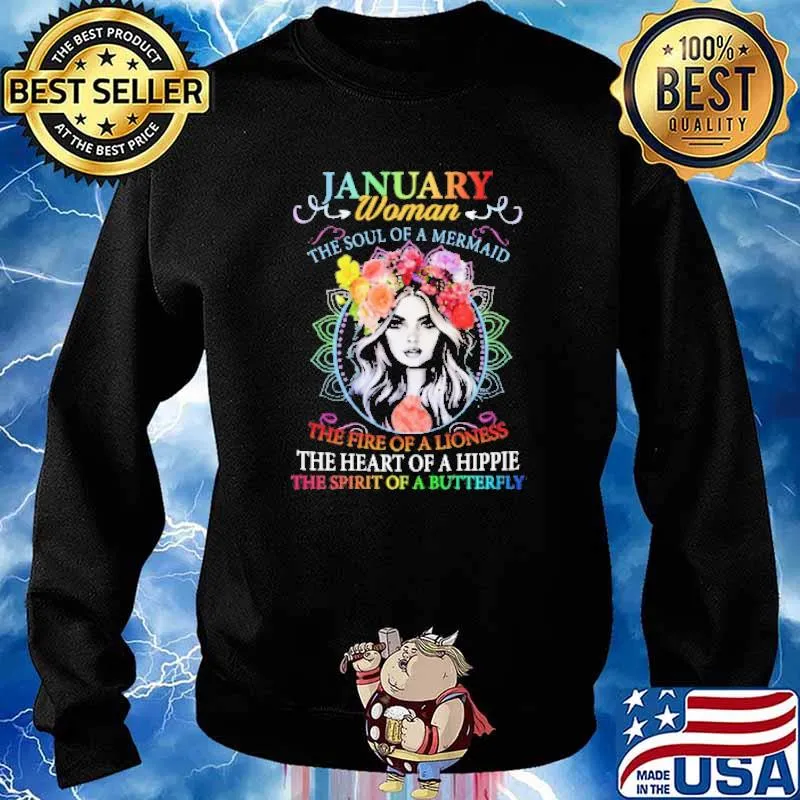 January Woman The Soul Of A Mermaid The Fire Of a Lioness Girl Flower Shirt Sweater