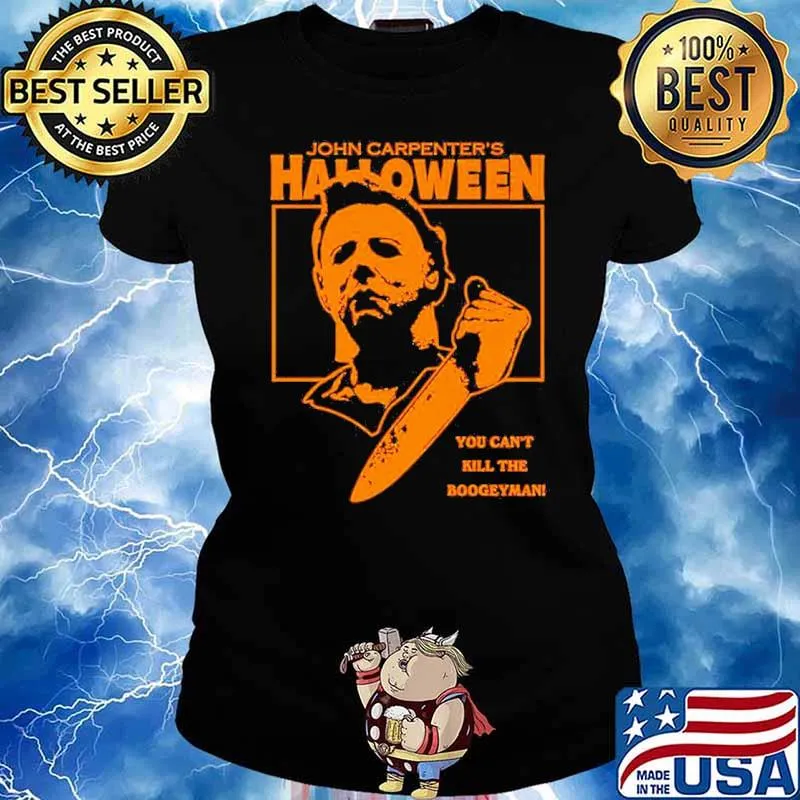 John Carpenter’s Halloween you can’t kill the boogeyman s Ladies tee