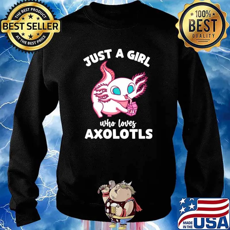 Just a Girl Who Loves Axolotls Lover T-Shirt Sweater