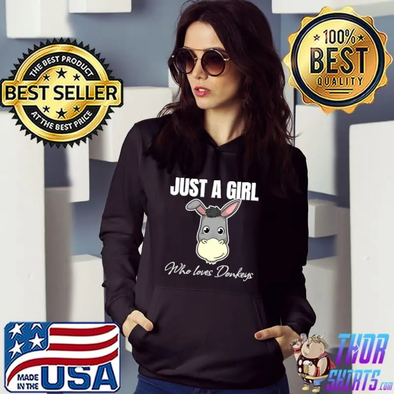 Just A Girl Who Loves Donkeys Donkey Lover T-Shirt