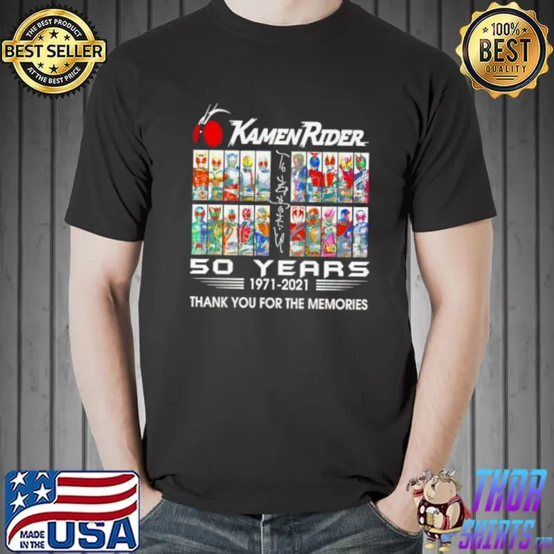 Kamen Raider signatures 50 years 1971 2021 thank you for the memories shirt