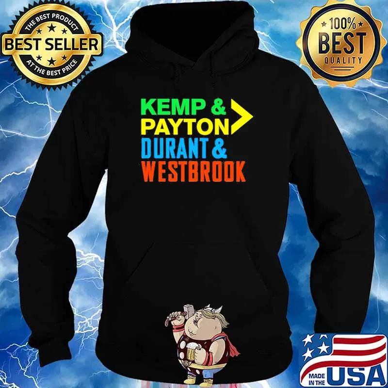 Kemp Payton Durant Westbrook s Hoodie