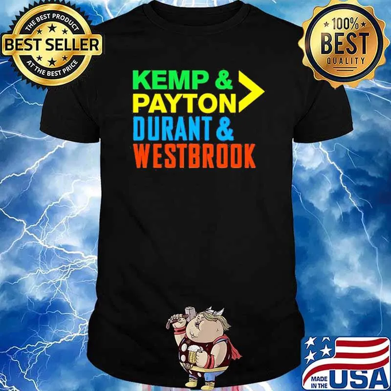 Kemp Payton Durant Westbrook shirt