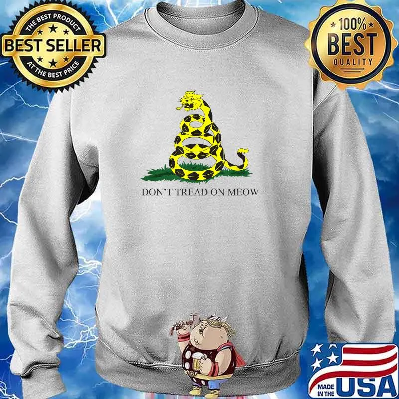 Kitty Cat Gadsden Flag - Don't Tread On Meow T-s Sweater