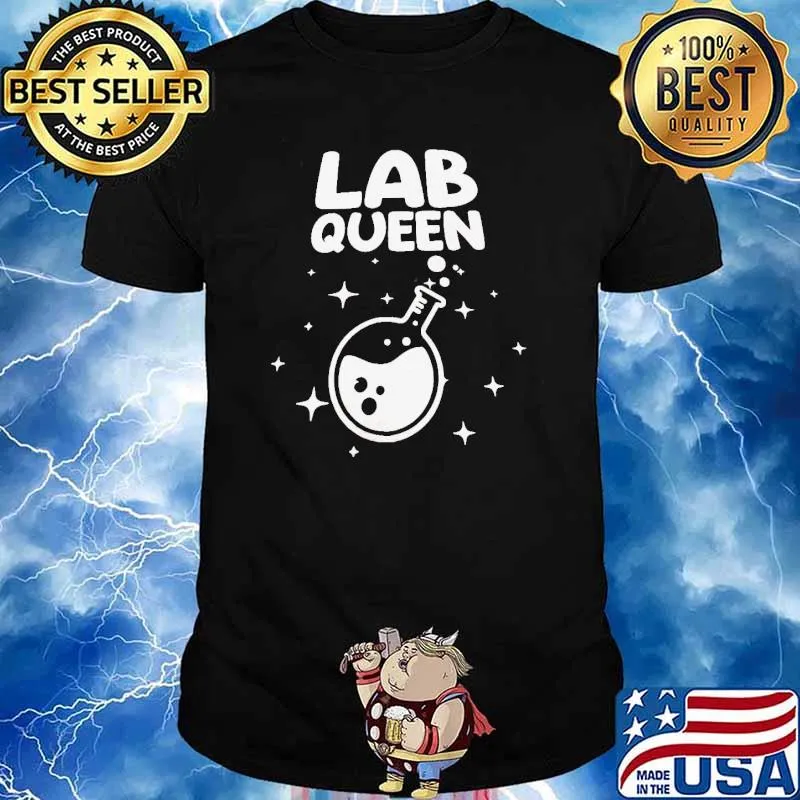 Lab Queen Science Shirt