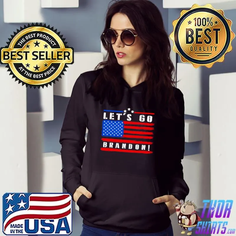 Let's Go Brandon Conservative Anti-Liberal vintage US Flag T-s Hoodie