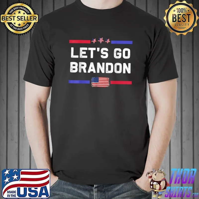 Let's Go Brandon Conservative Liberal US Flag T-Shirt