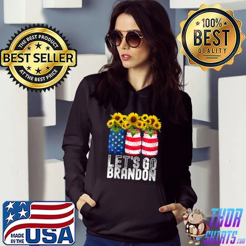 Let's Go Brandon Flag Sunglasses sunflower T-Shirt