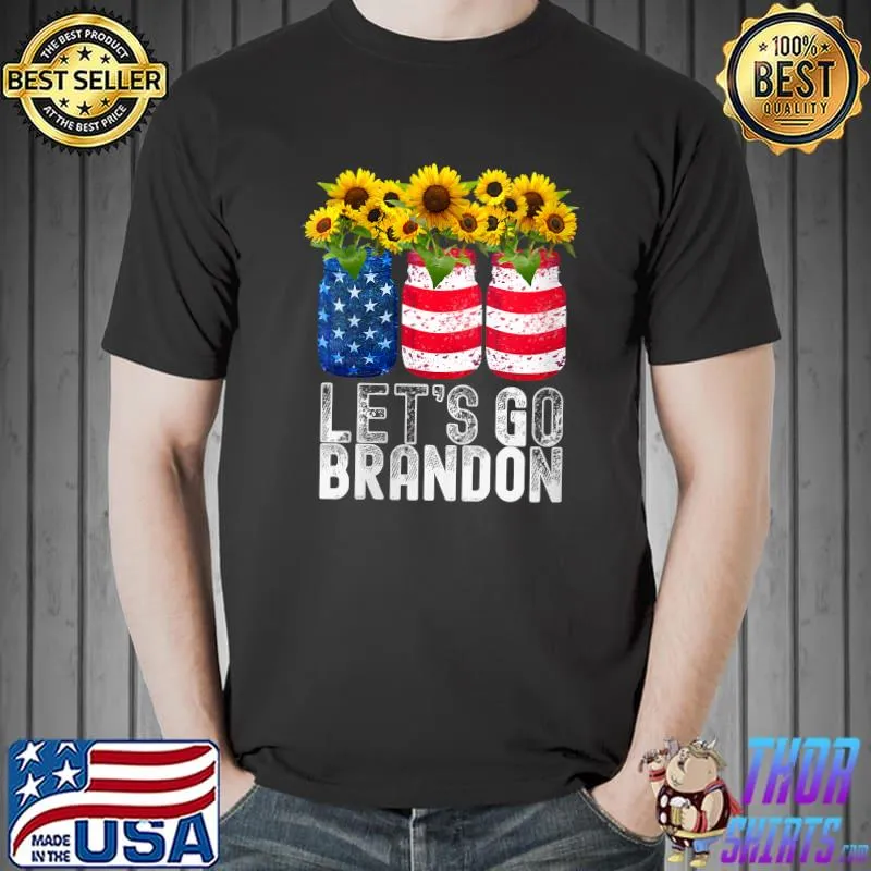 Let's Go Brandon Flag Sunglasses sunflower T-Shirt Unisex
