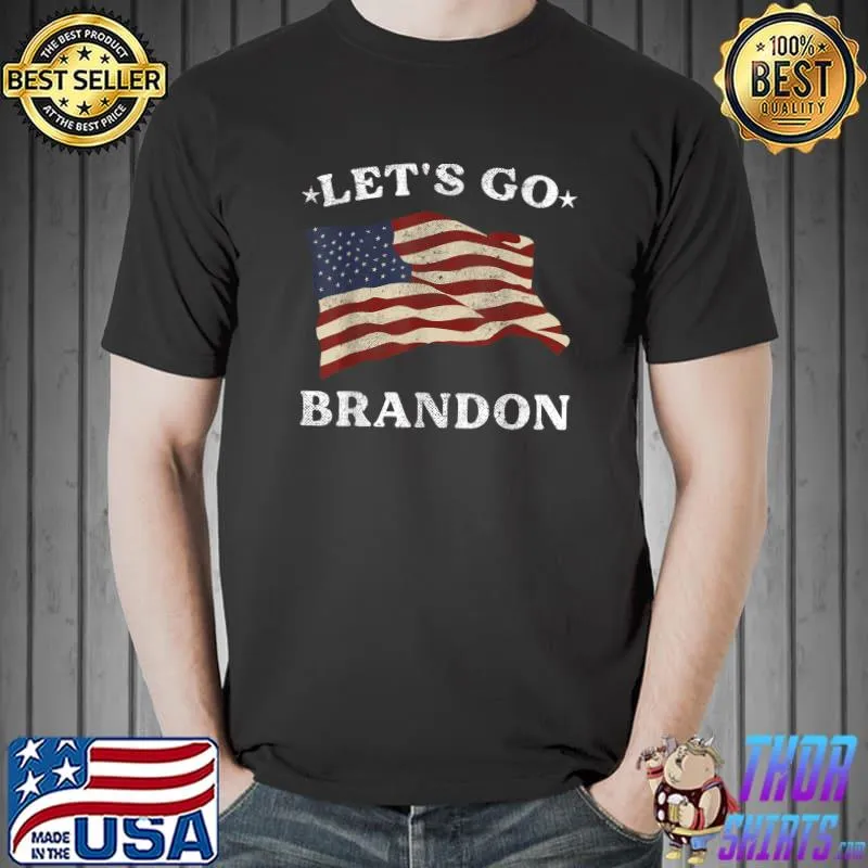 Let's Go Brandon Shirt Cool Conservative American T-Shirt