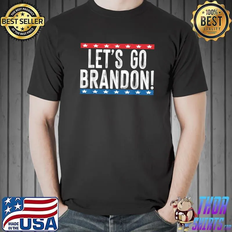 Lets Go Brandon Funny Women Men Vintage Apparel T-Shirt