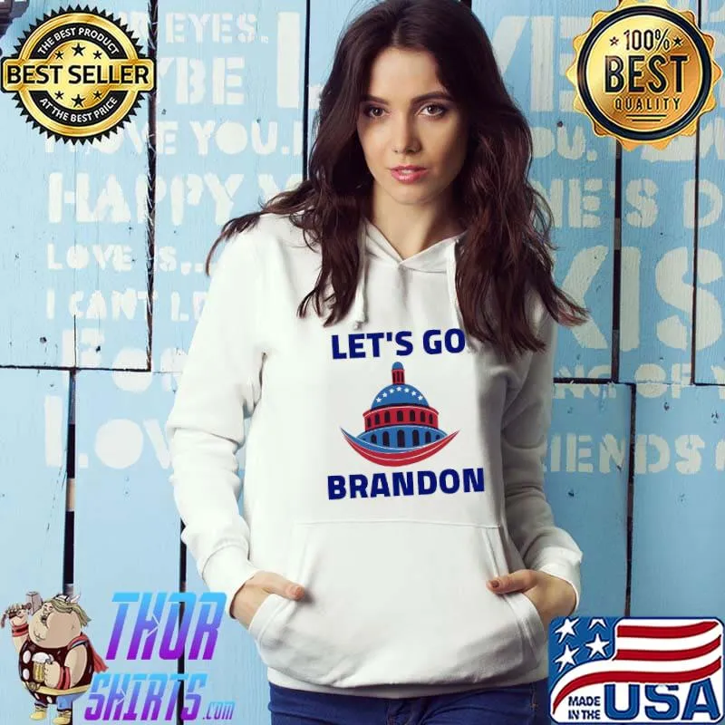 Let’s go Brandon s Hoodie