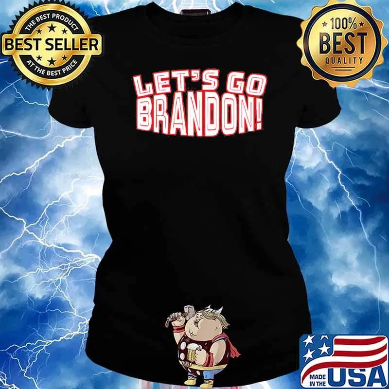 Let’s go Brandon s Ladies tee