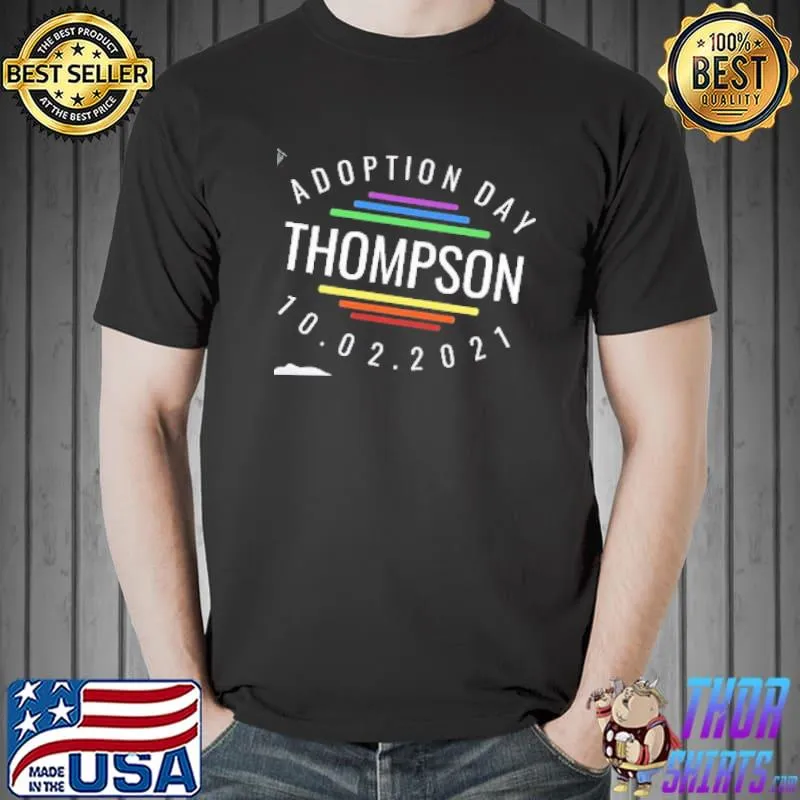 LGBT Rainbow Adoption Day Thompson 2021 Shirt