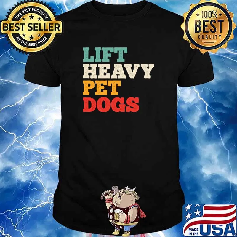 Lift Heavy Pet Dogs Vintage T-Shirt