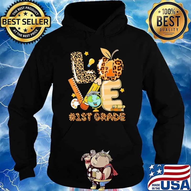 Love 1st Grade Apple Pen Ruler Book Shirt Hoodie