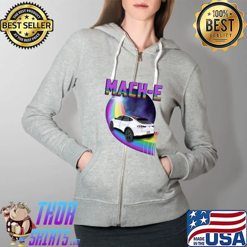 Mach-E Rides the Rainbow Galaxy in Star White T-Shirt Full Zip Hooded