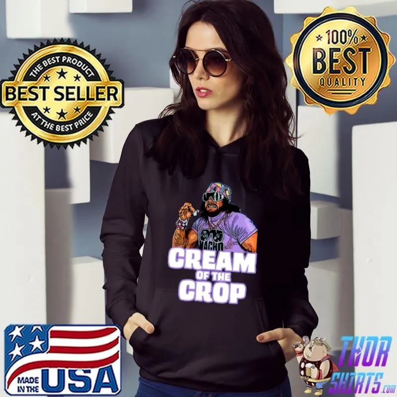 Macho Man Cream of the Crop T-Shirt