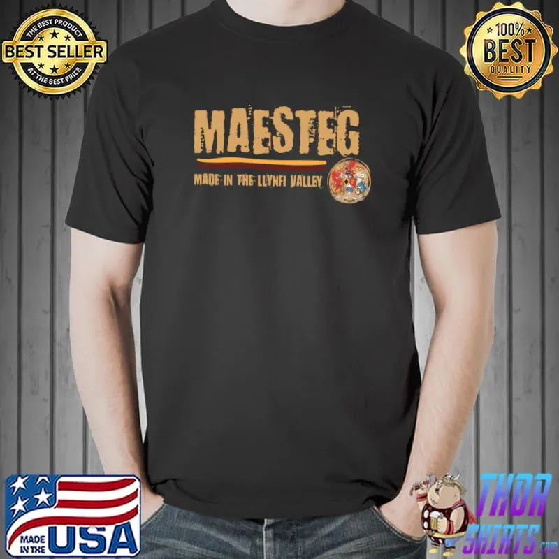 Maesteg, Llynfi valley, made in Wales, Maesteg and proud Essential T-Shirt Unisex