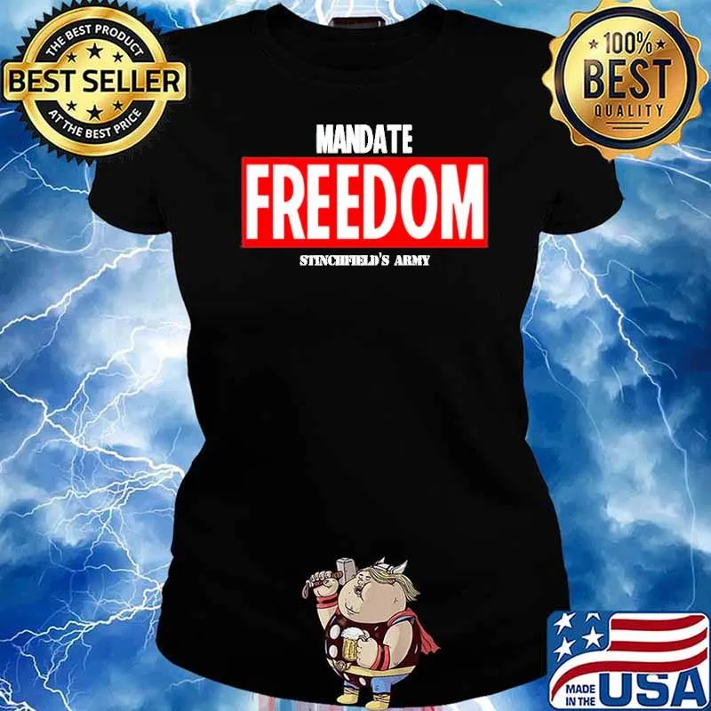 Mandate Freedom stinchfield’s army s Ladies tee