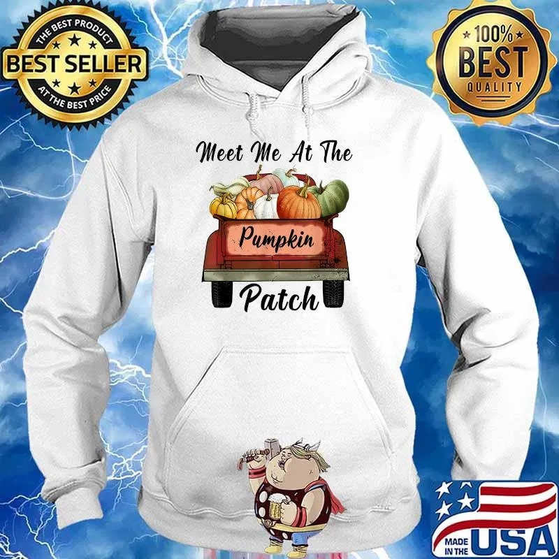 Meet Me At The Pumpkin Patch Truck Halloween Hello Fall 2021 T-Shirt Hoodie