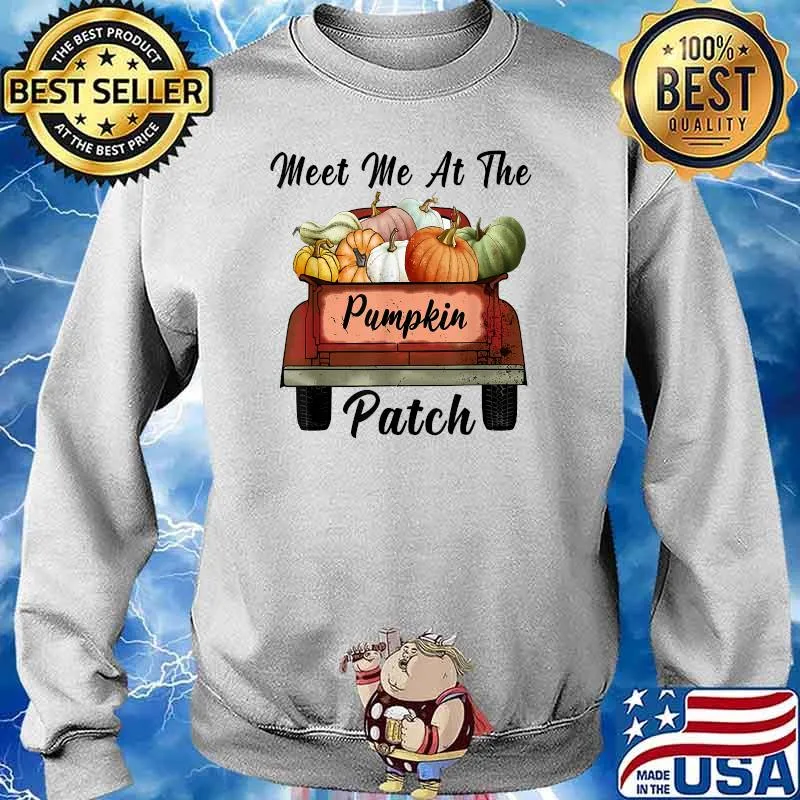 Meet Me At The Pumpkin Patch Truck Halloween Hello Fall 2021 T-Shirt Sweater