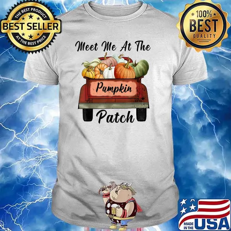 Meet Me At The Pumpkin Patch Truck Halloween Hello Fall 2021 T-Shirt