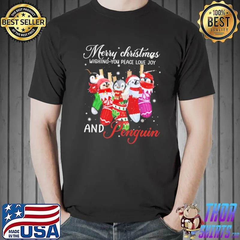 Merry Christmas Penguin wishing you peace love joy for penguin Shirt Unisex