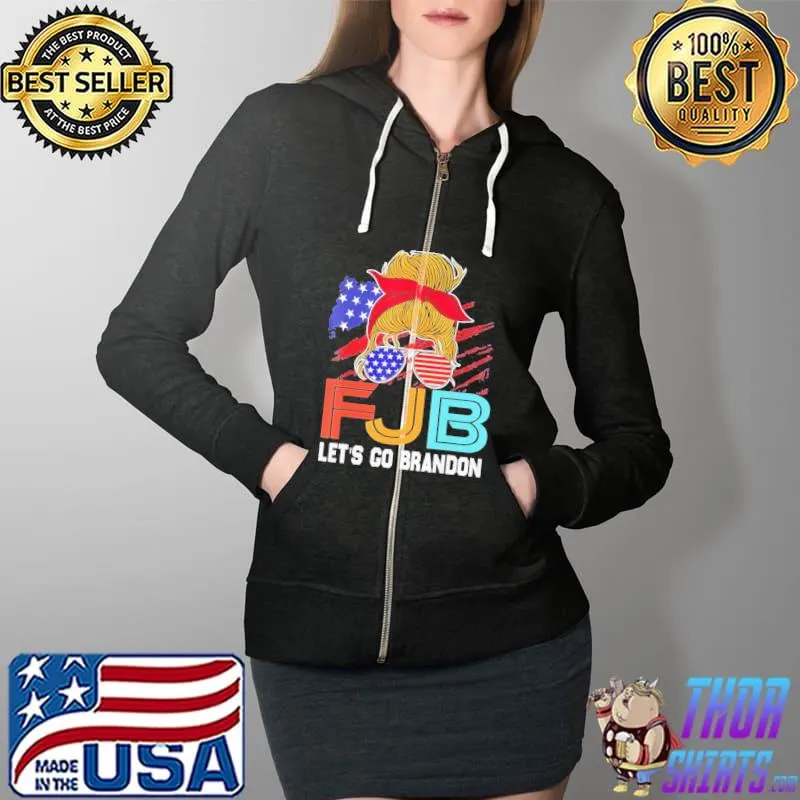 Messy Bun Anti Biden Let’s Go Brandon American Flag Shirt Full Zip Hooded
