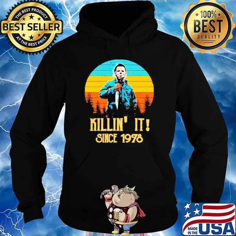 Michael Myers Killing It since 1978 vintage s Hoodie