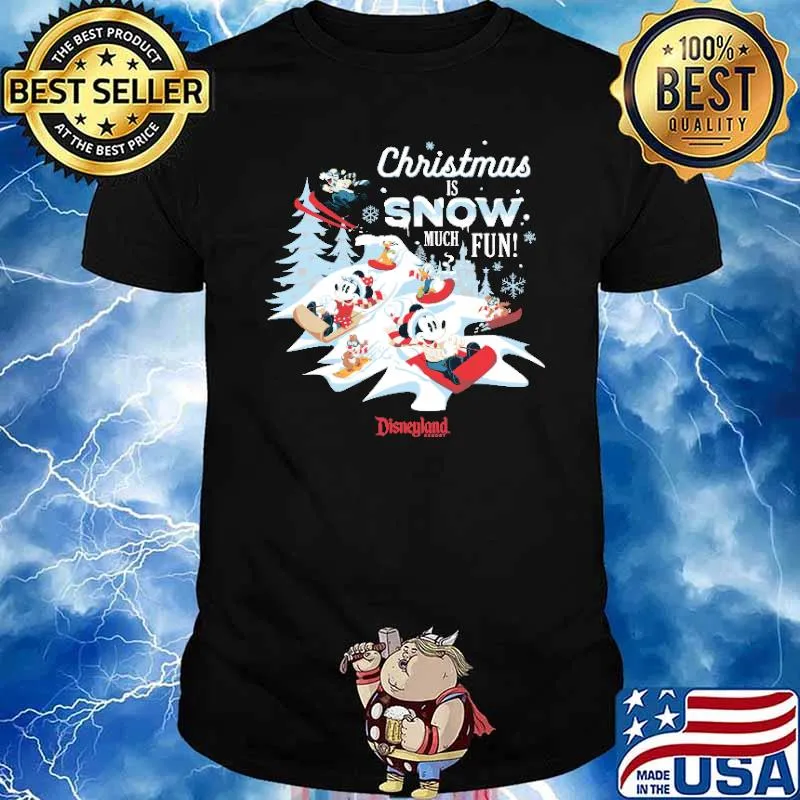 Mickey Mouse and Friends Christmas Is Snow Much Fun shirt