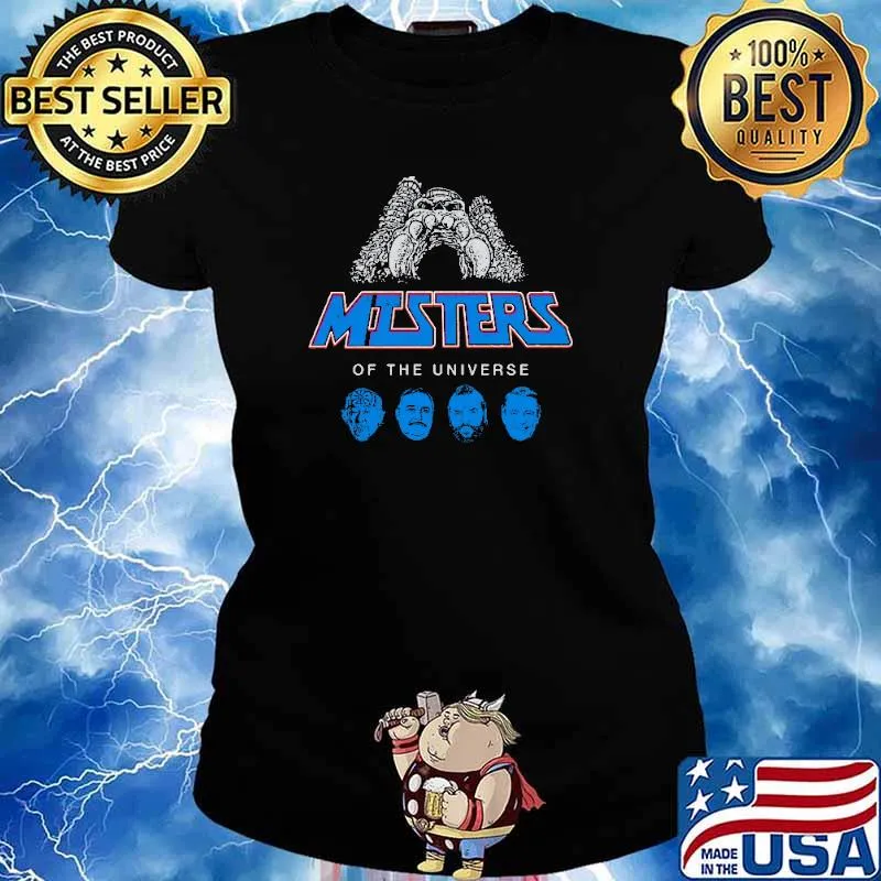 Misters Of The Universe Shirt Ladies tee