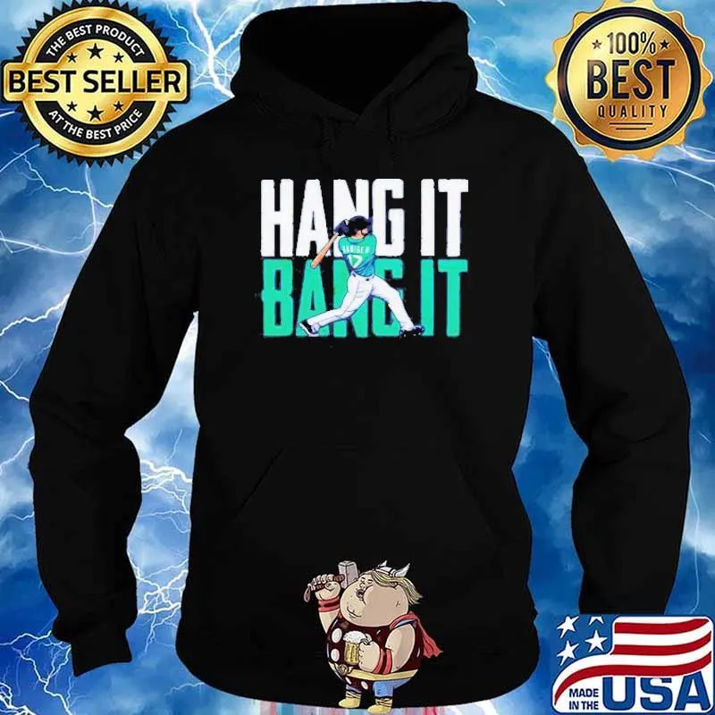 Mitch Haniger Hang It Bang It s Hoodie