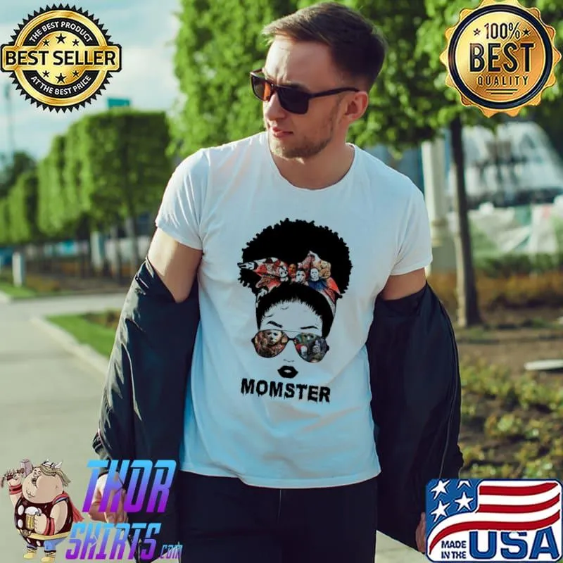 Momster Clown IT Jason Michael Myers Horror Movie Messy Bun shirt