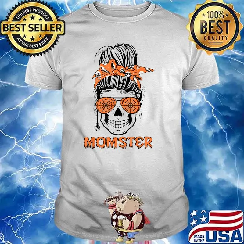 Momster Halloween Costume Skull Mom Messy Hair Bun T-Shirt
