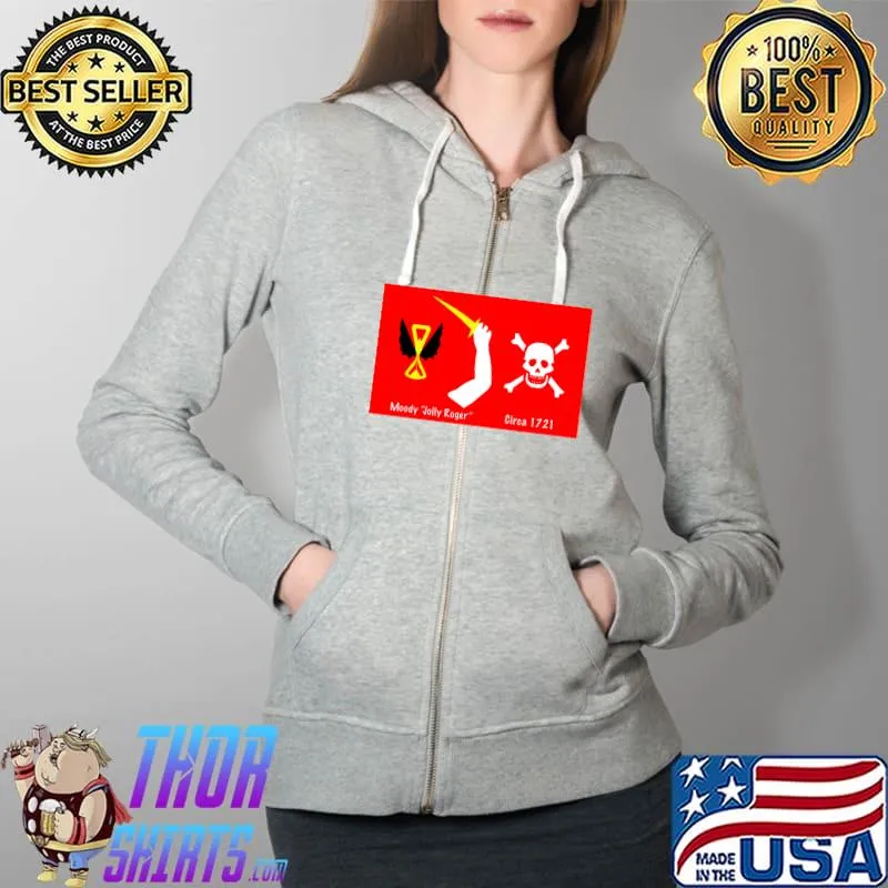 Moody Jolly Roger - Recreated By A Real Moody! T-Shirt Full Zip Hooded