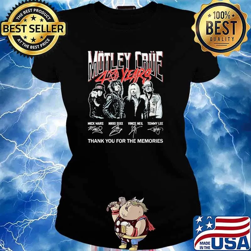 Motle Crue 40 Year Thanks You For The Memories The Heavy Metal Band Shirt Ladies tee