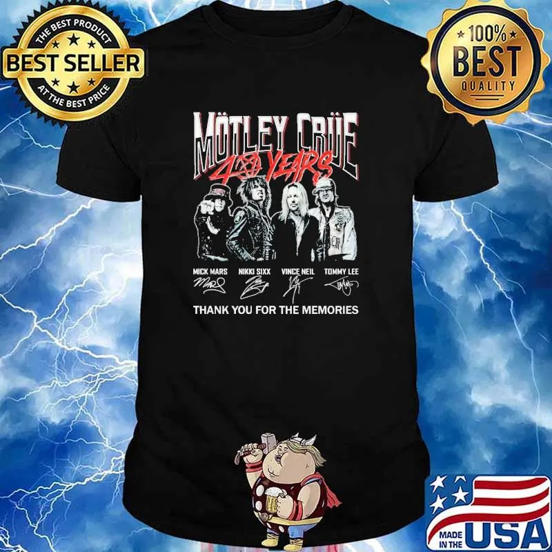 Motle Crue 40 Year Thanks You For The Memories The Heavy Metal Band Shirt